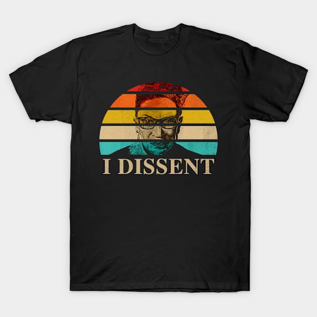 Ruth Bader Ginsberg I Dissent Collar T-Shirt by Ene Alda